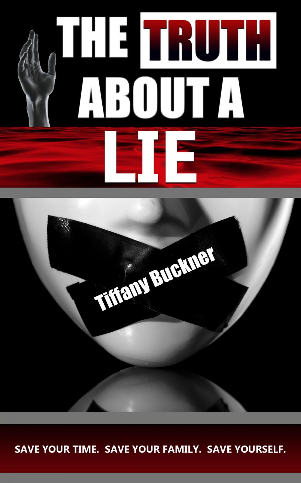 Big bigCover of The Truth About a Lie