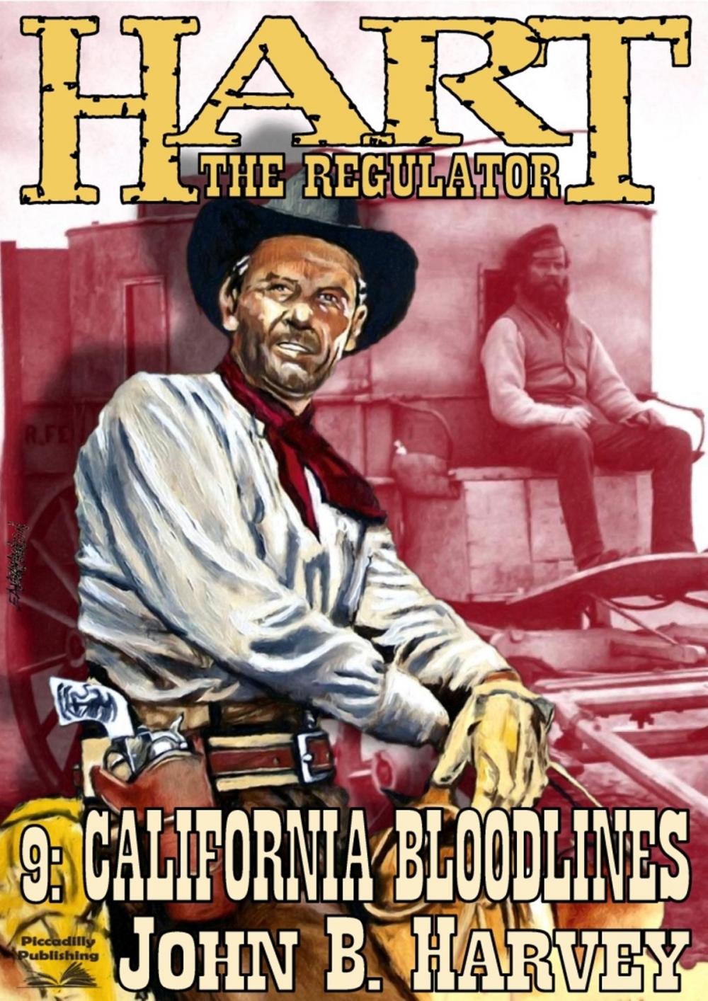 Big bigCover of Hart the Regulator 9: California Bloodlines