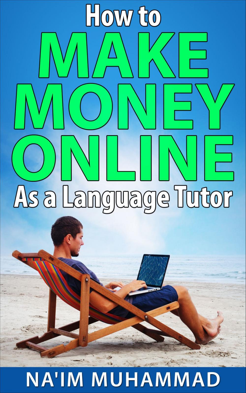 Big bigCover of How to Make Money Online as a Language Tutor