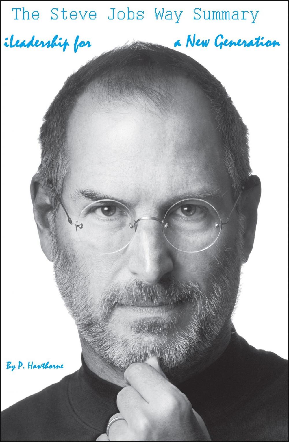 Big bigCover of The Steve Jobs Way Summary
