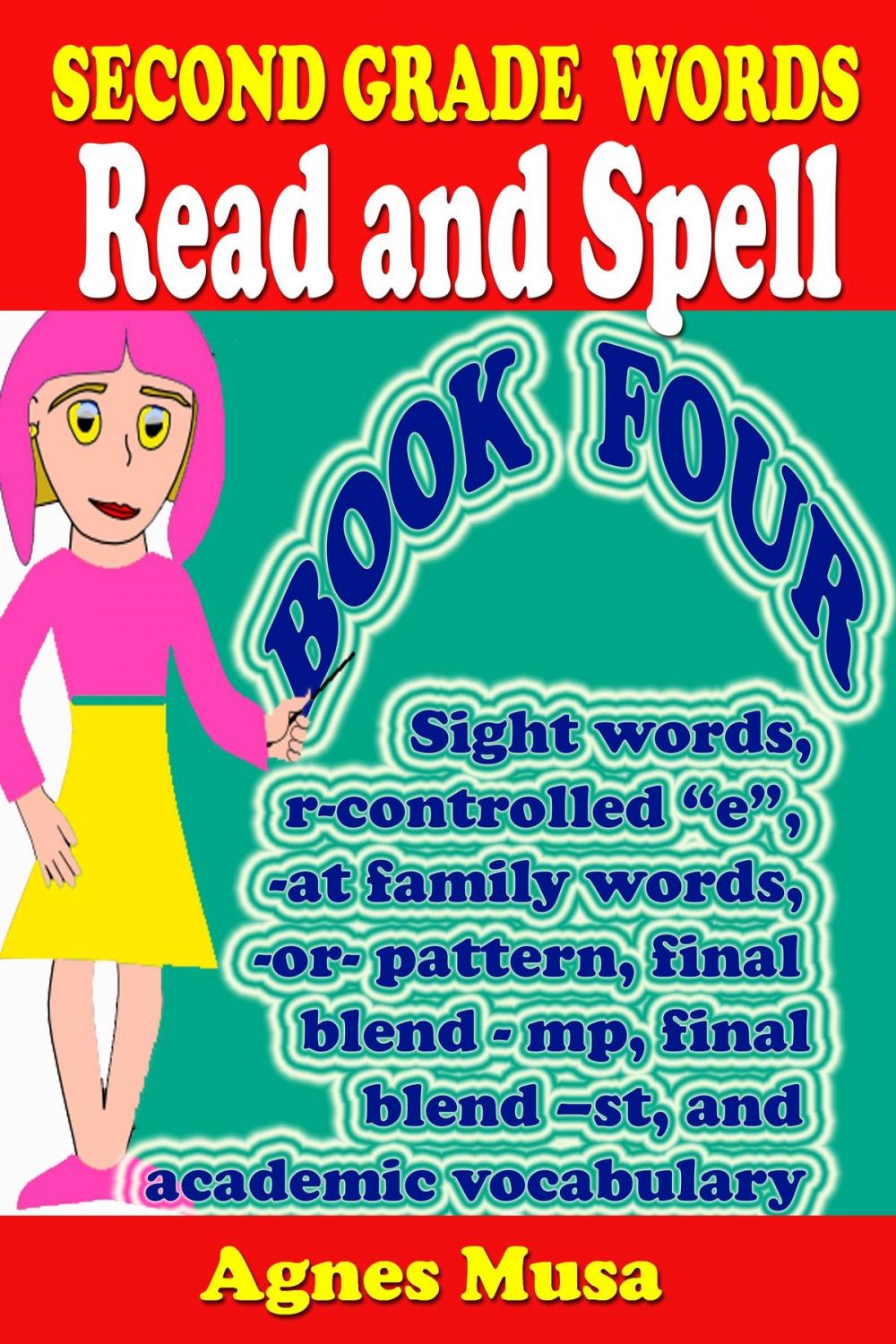 Big bigCover of Second Grade Words Read And Spell Book Four