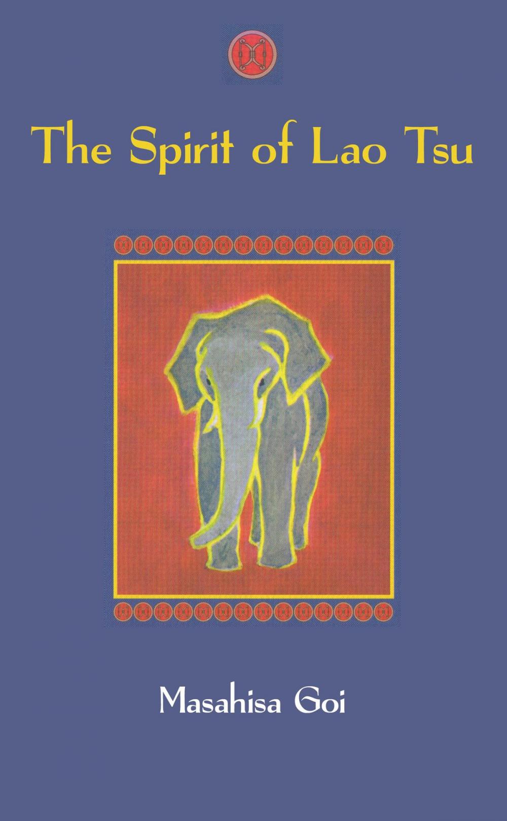 Big bigCover of The Spirit of Lao Tsu