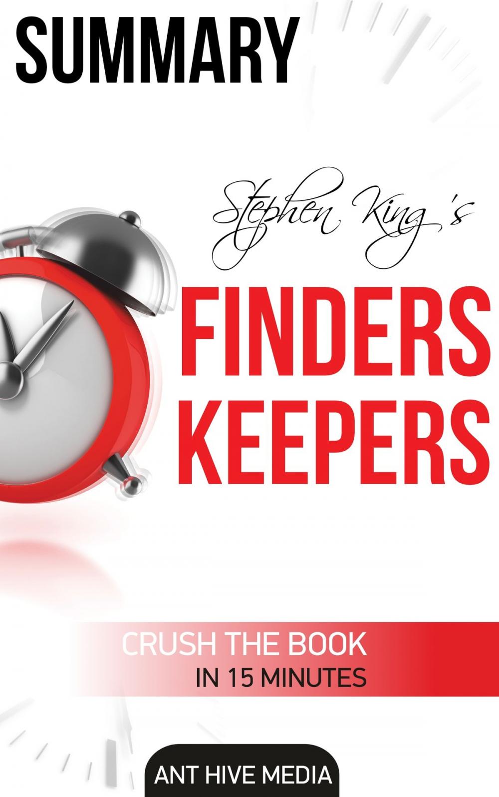 Big bigCover of Stephen King's Finders Keepers Summary