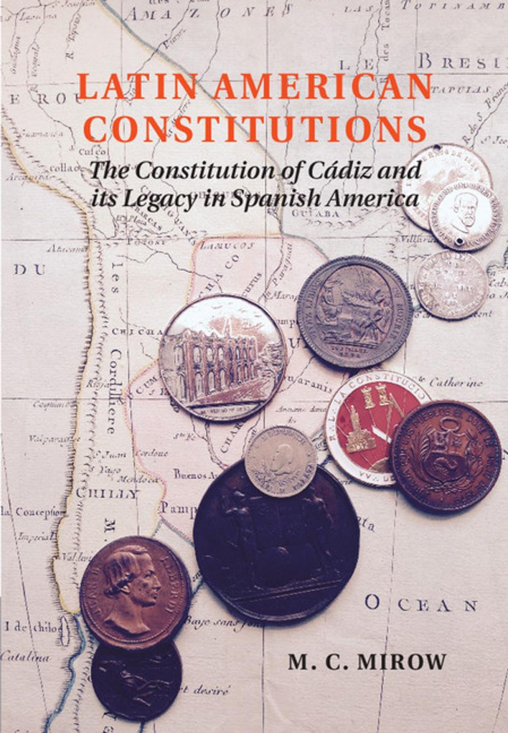Big bigCover of Latin American Constitutions