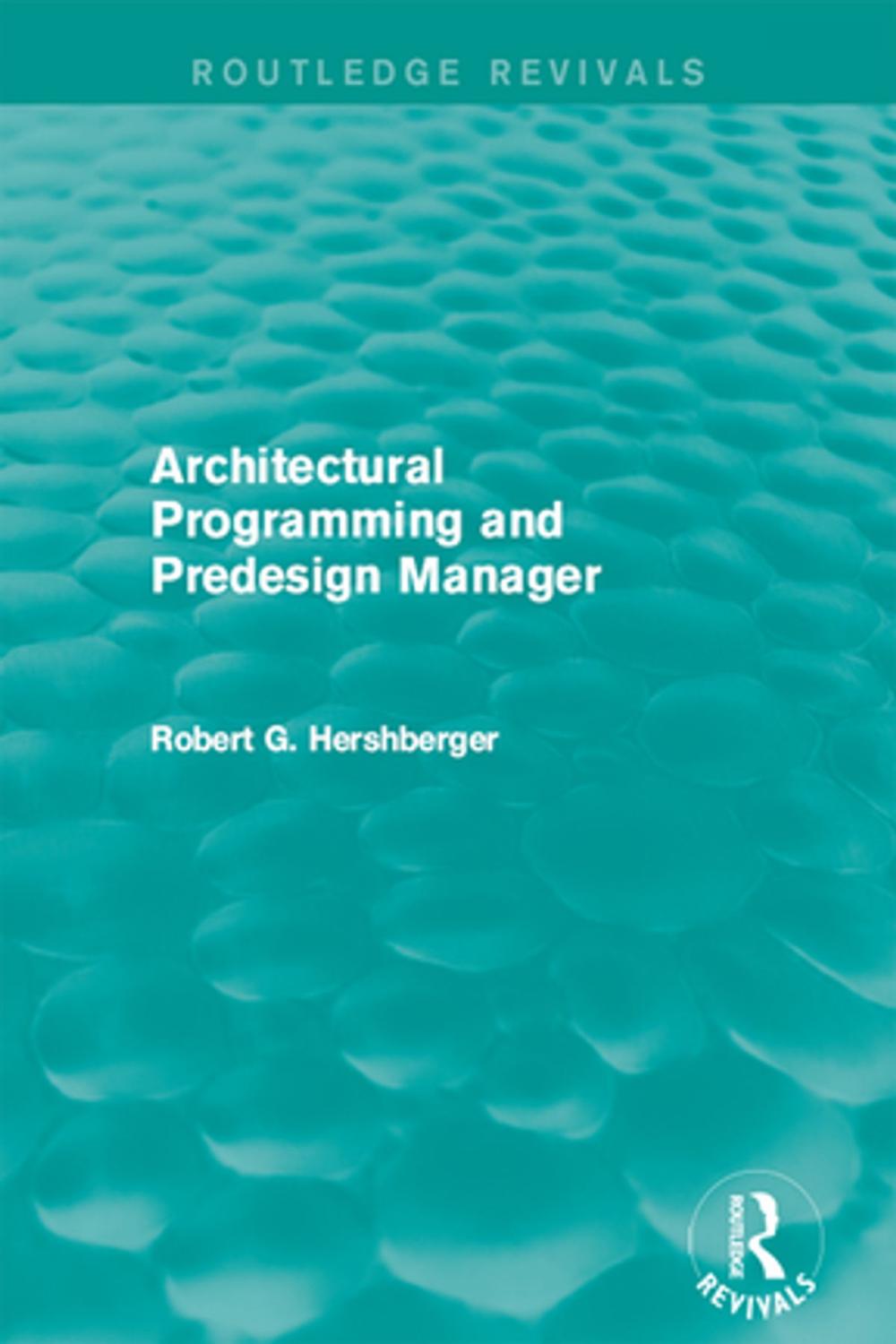 Big bigCover of Architectural Programming and Predesign Manager