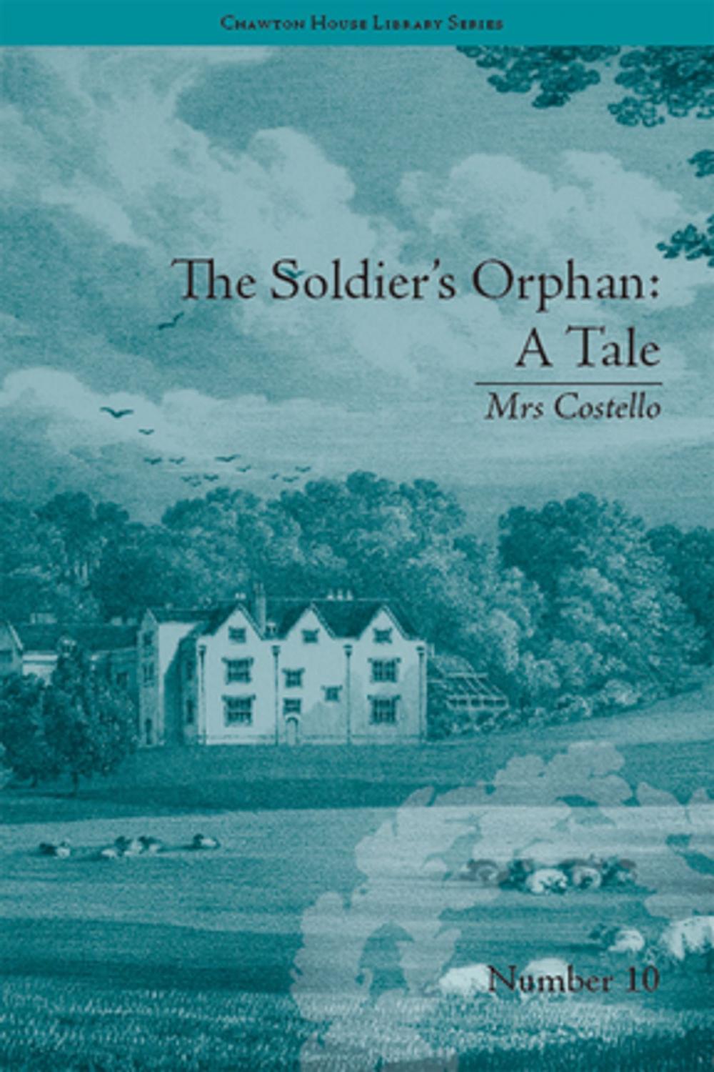 Big bigCover of The Soldier's Orphan: A Tale