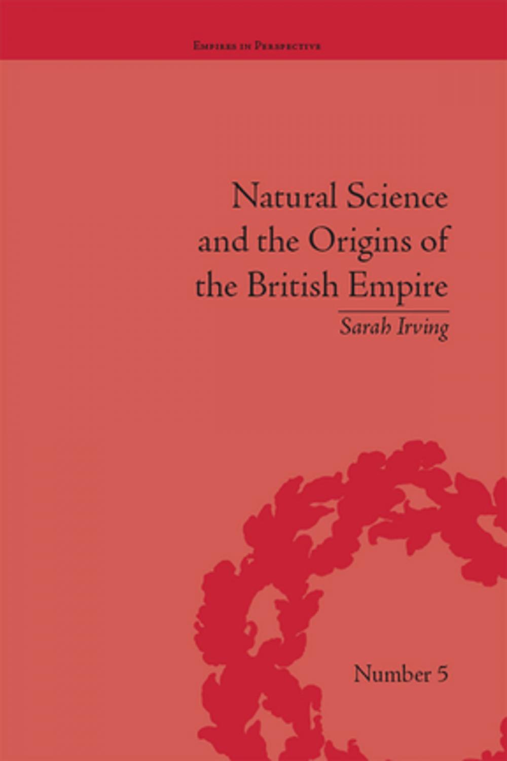 Big bigCover of Natural Science and the Origins of the British Empire