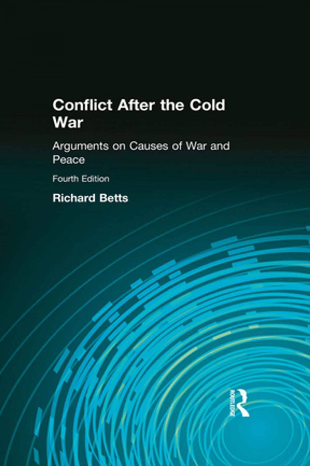 Big bigCover of Conflict After the Cold War