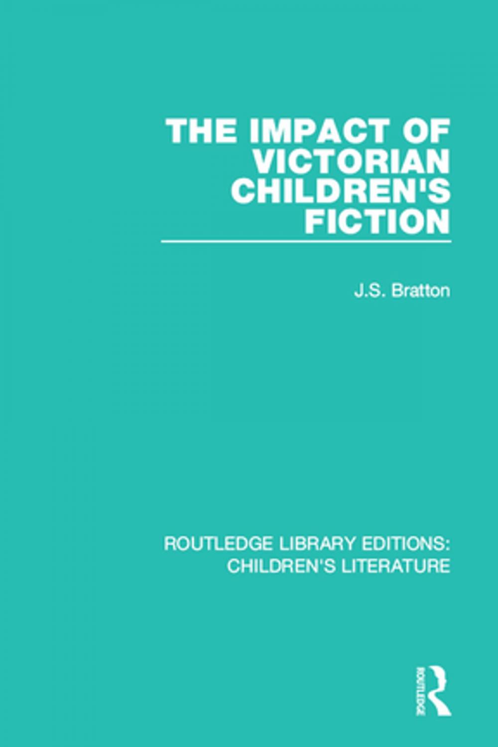 Big bigCover of The Impact of Victorian Children's Fiction