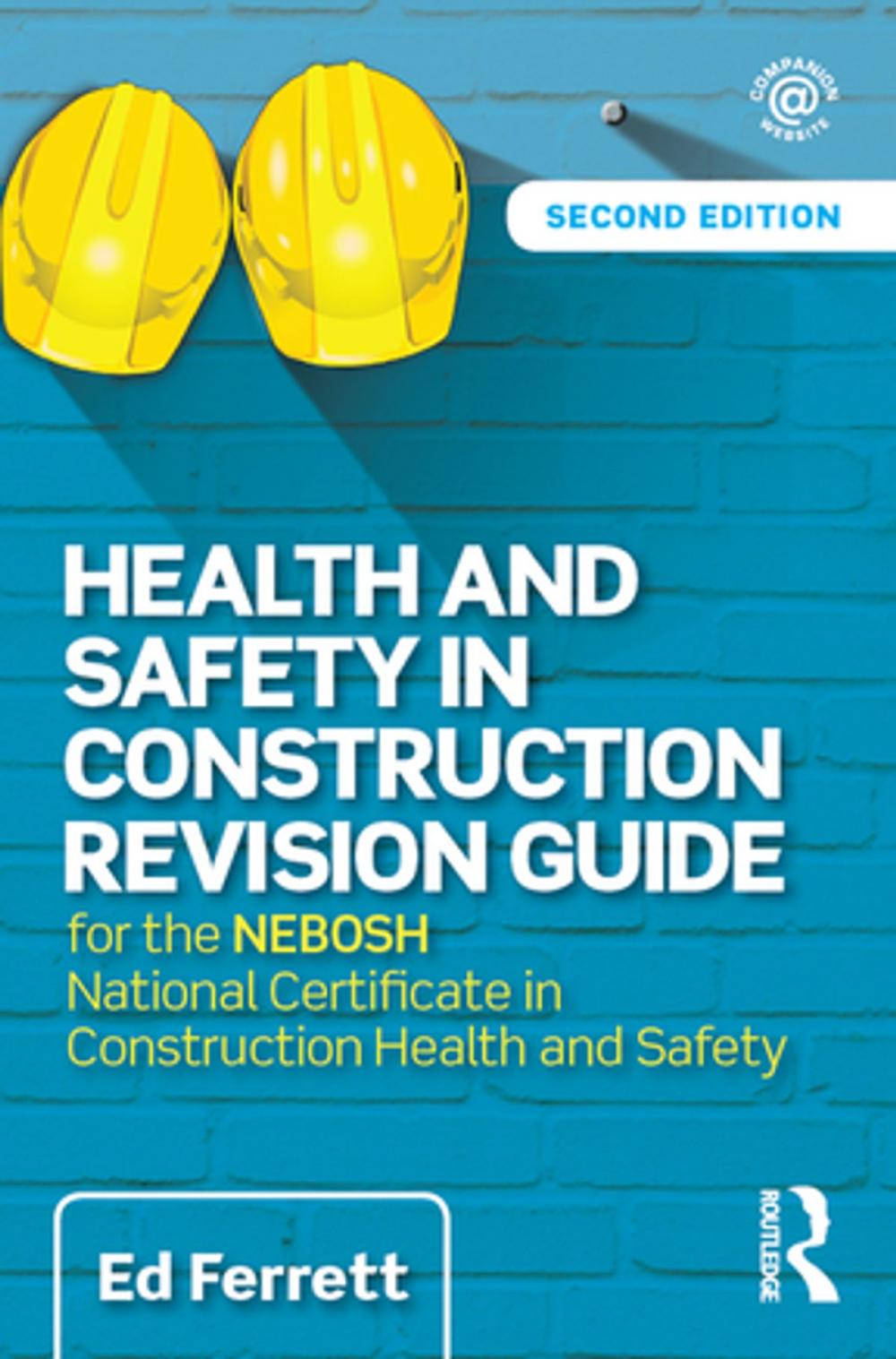 Big bigCover of Health and Safety in Construction Revision Guide