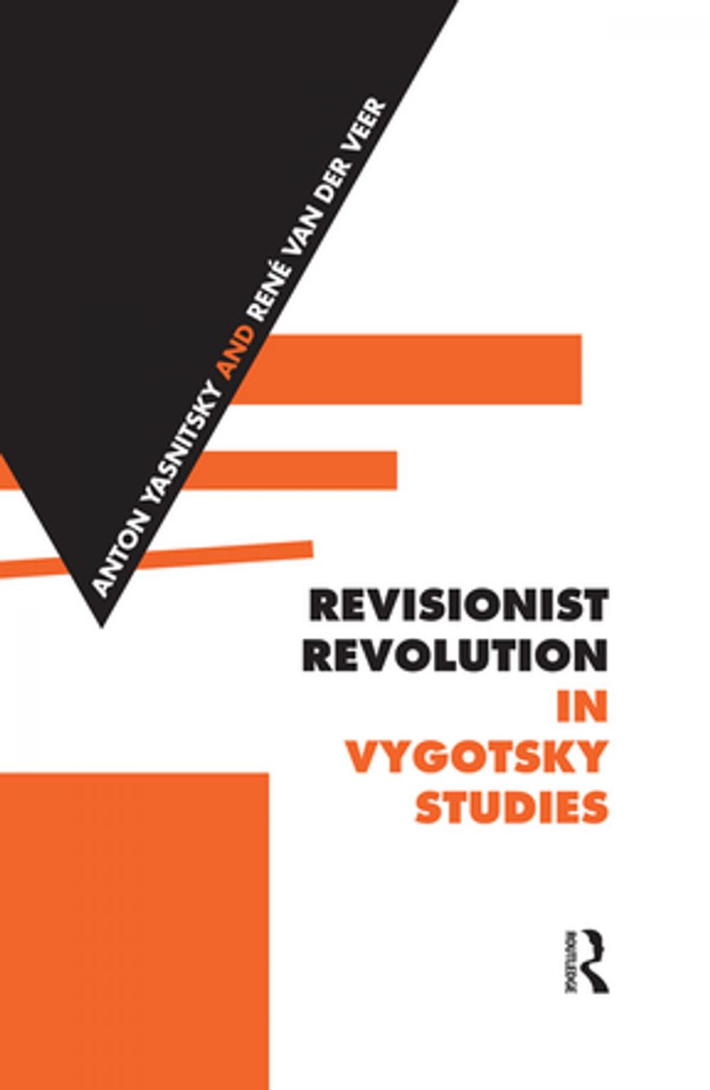 Big bigCover of Revisionist Revolution in Vygotsky Studies