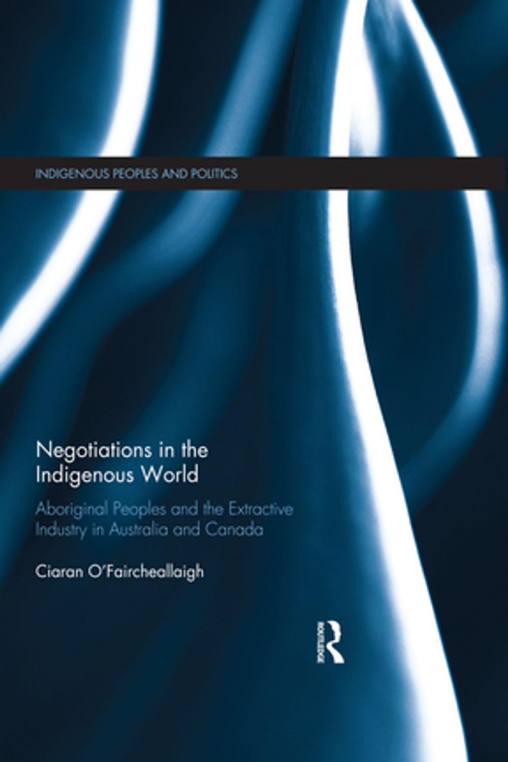 Big bigCover of Negotiations in the Indigenous World