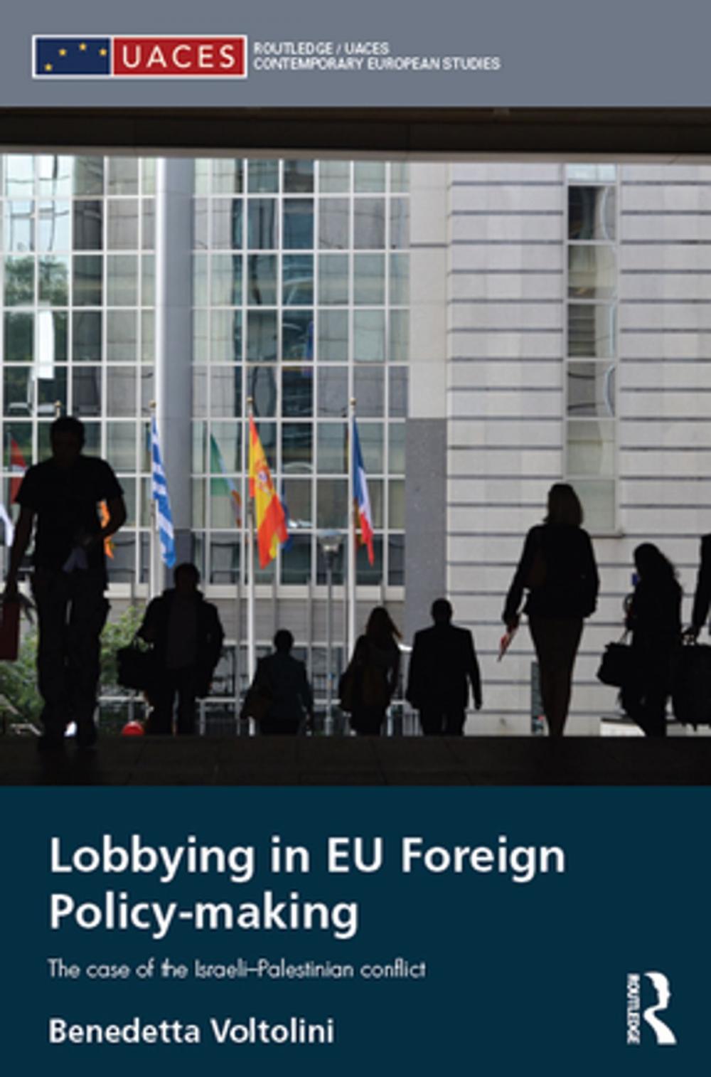 Big bigCover of Lobbying in EU Foreign Policy-making