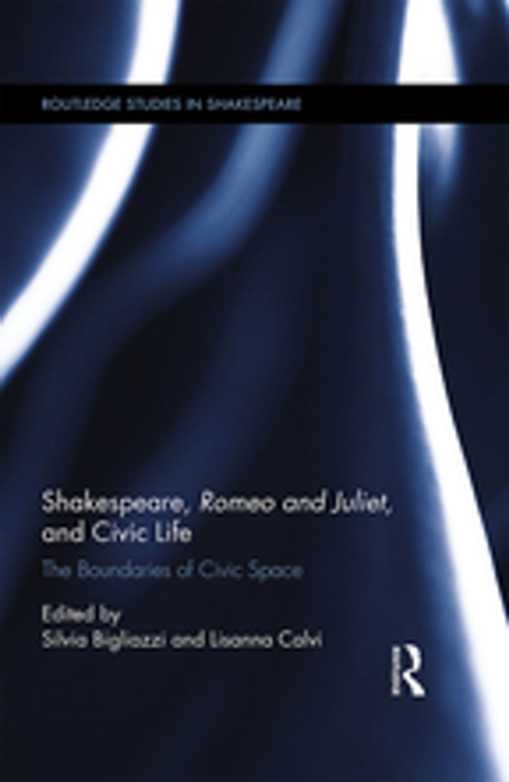 Big bigCover of Shakespeare, Romeo and Juliet, and Civic Life