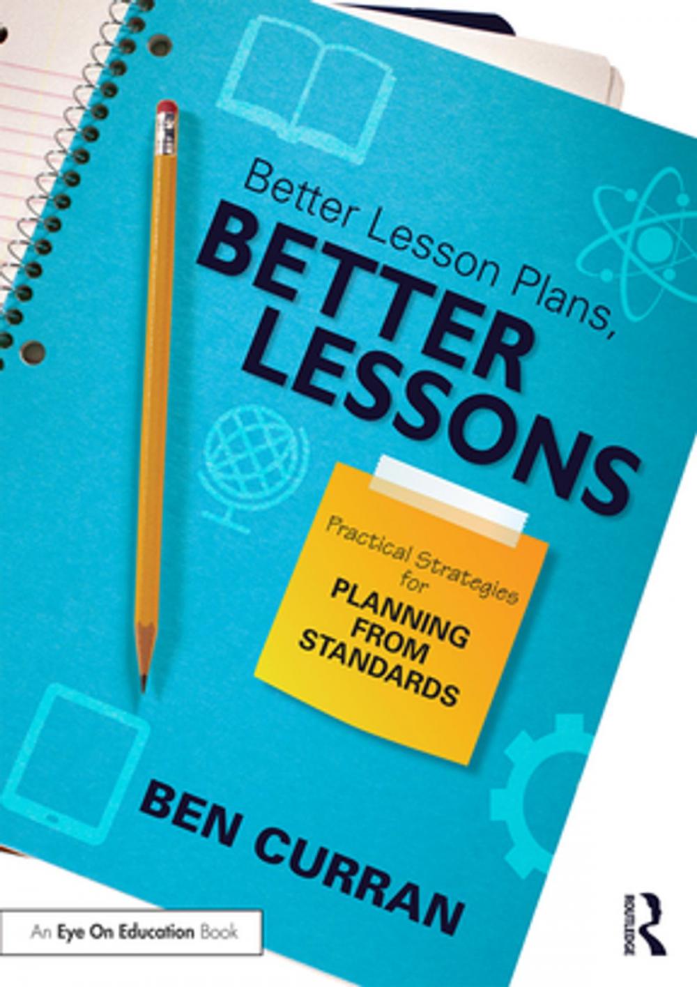 Big bigCover of Better Lesson Plans, Better Lessons