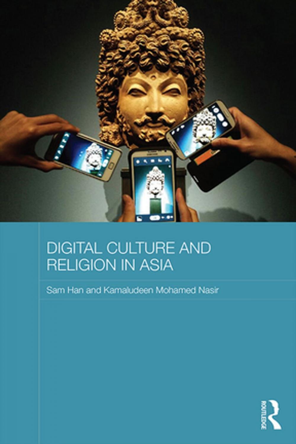 Big bigCover of Digital Culture and Religion in Asia