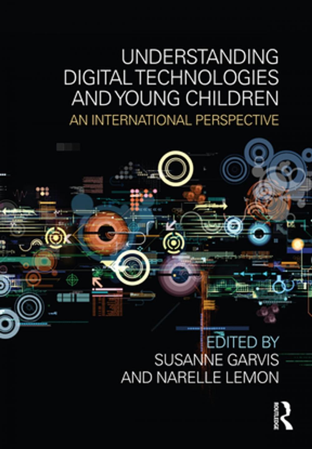 Big bigCover of Understanding Digital Technologies and Young Children