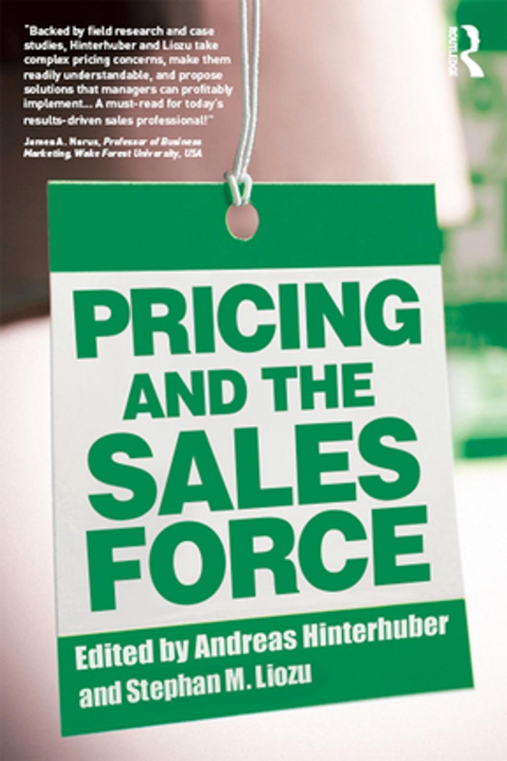 Big bigCover of Pricing and the Sales Force