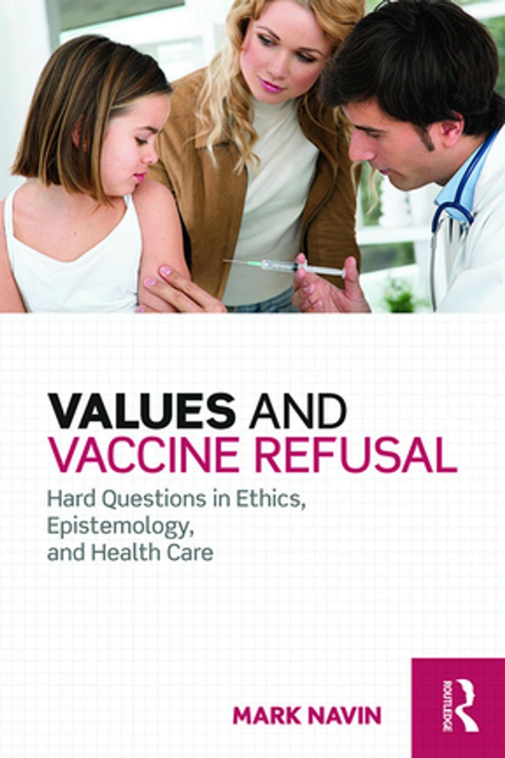 Big bigCover of Values and Vaccine Refusal