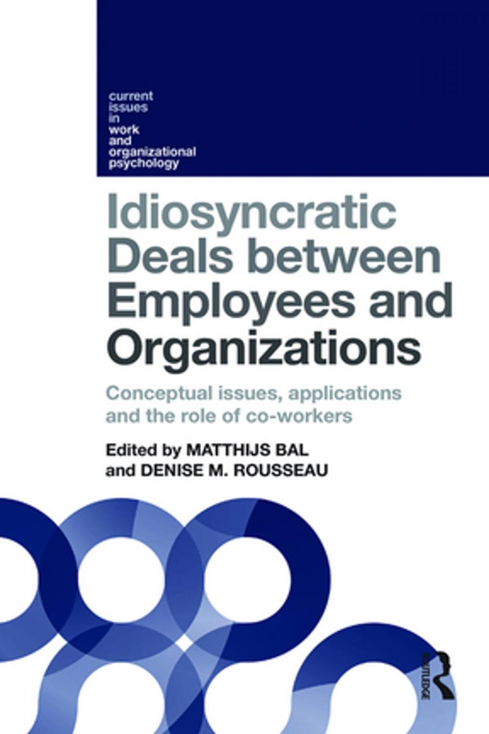 Big bigCover of Idiosyncratic Deals between Employees and Organizations