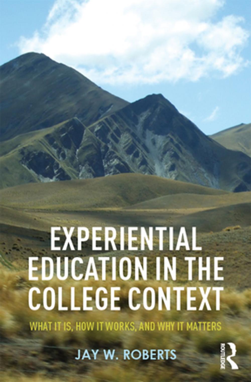 Big bigCover of Experiential Education in the College Context