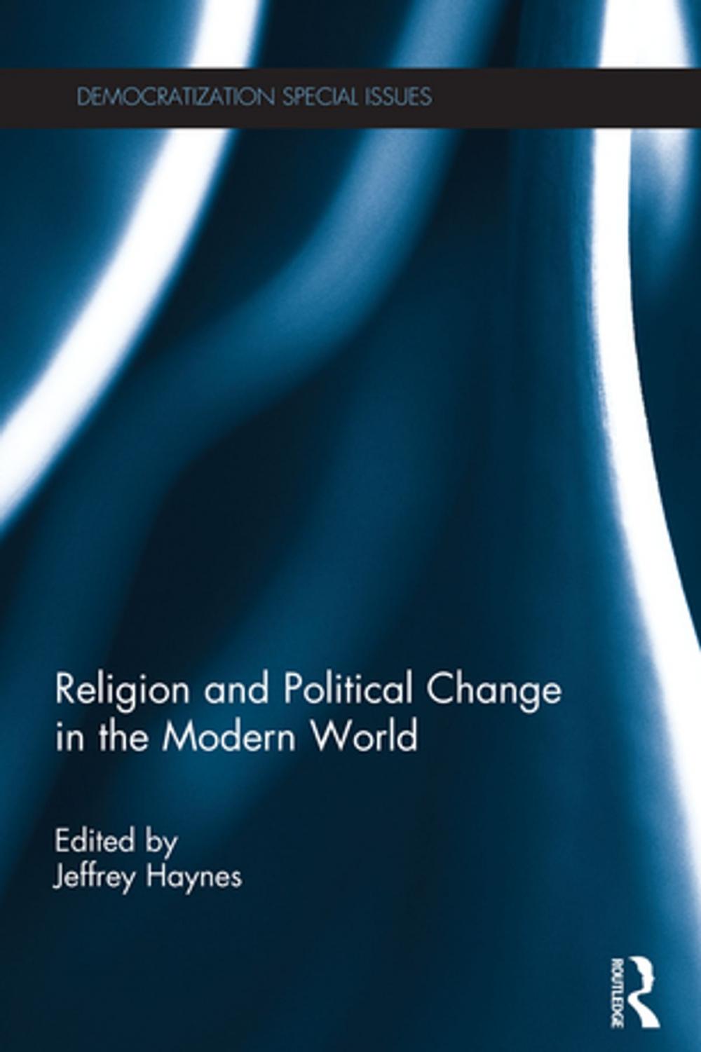 Big bigCover of Religion and Political Change in the Modern World