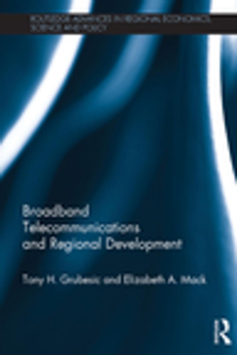 Big bigCover of Broadband Telecommunications and Regional Development