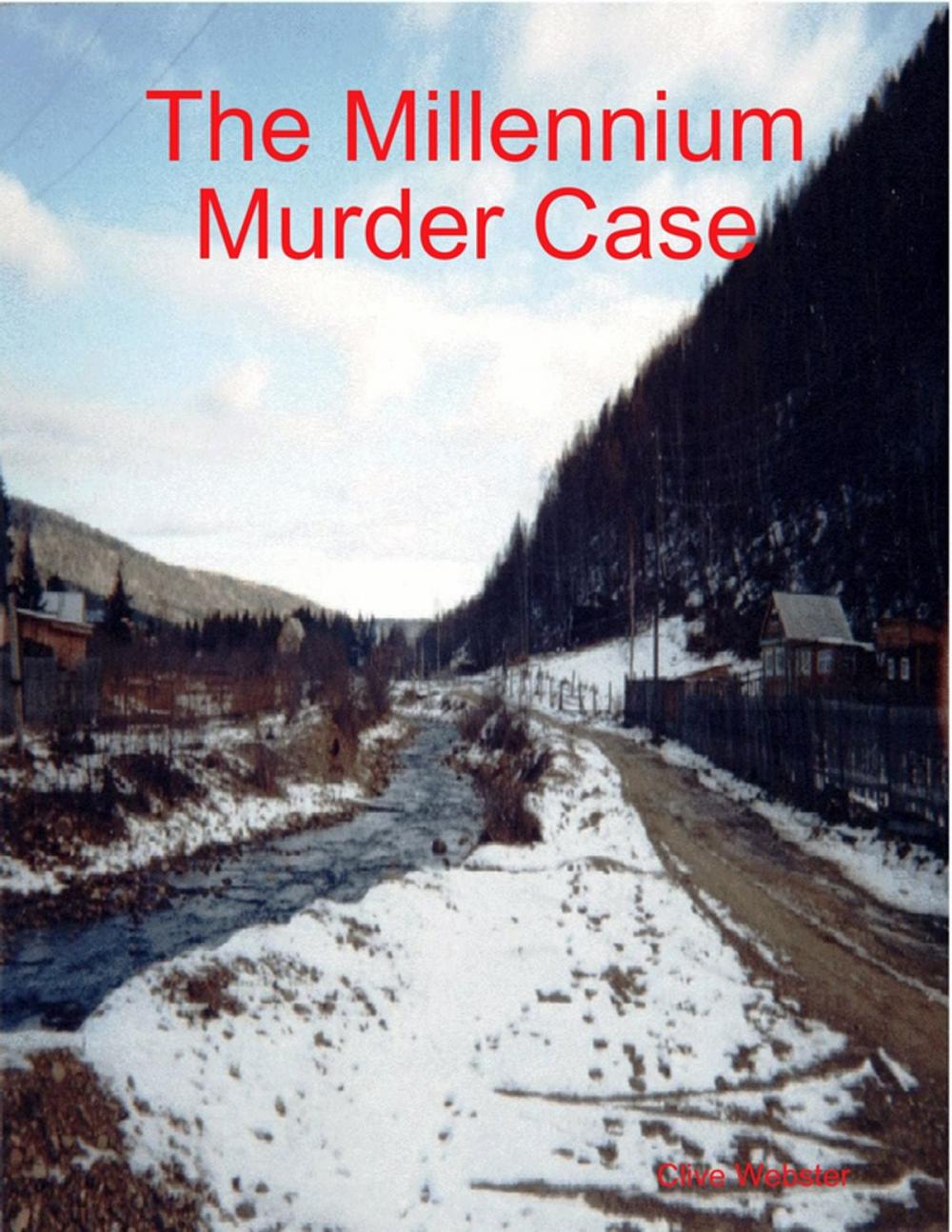 Big bigCover of The Millennium Murder Case