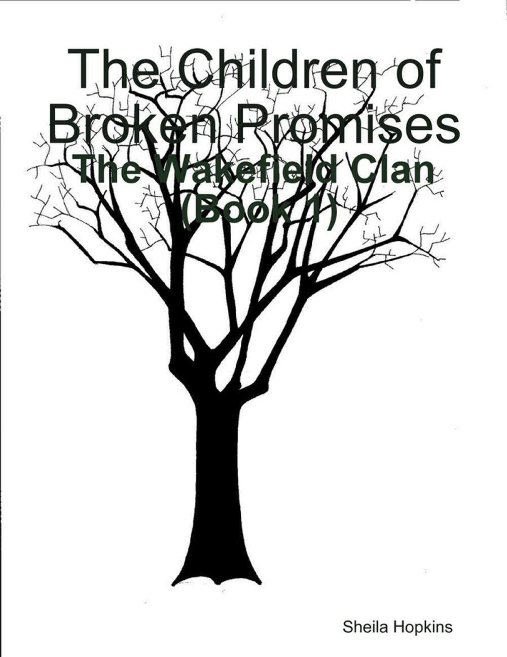 Big bigCover of The Children of Broken Promises: The Wakefield Clan (Book 1)