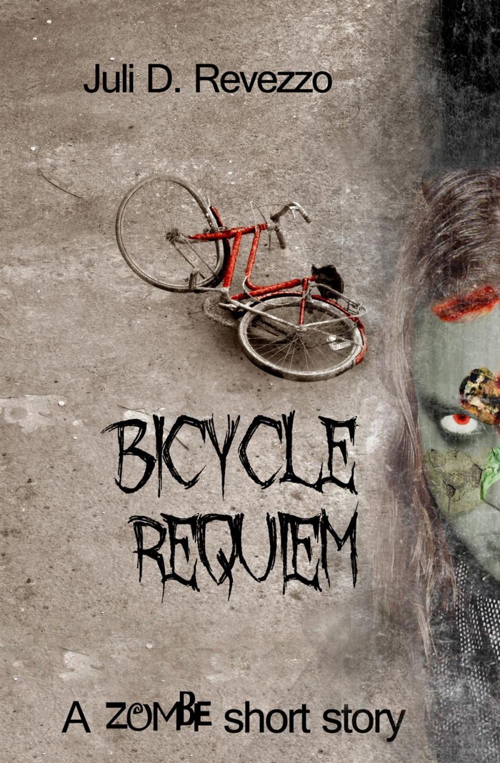 Big bigCover of Bicycle Requiem: A Zombie Novelette