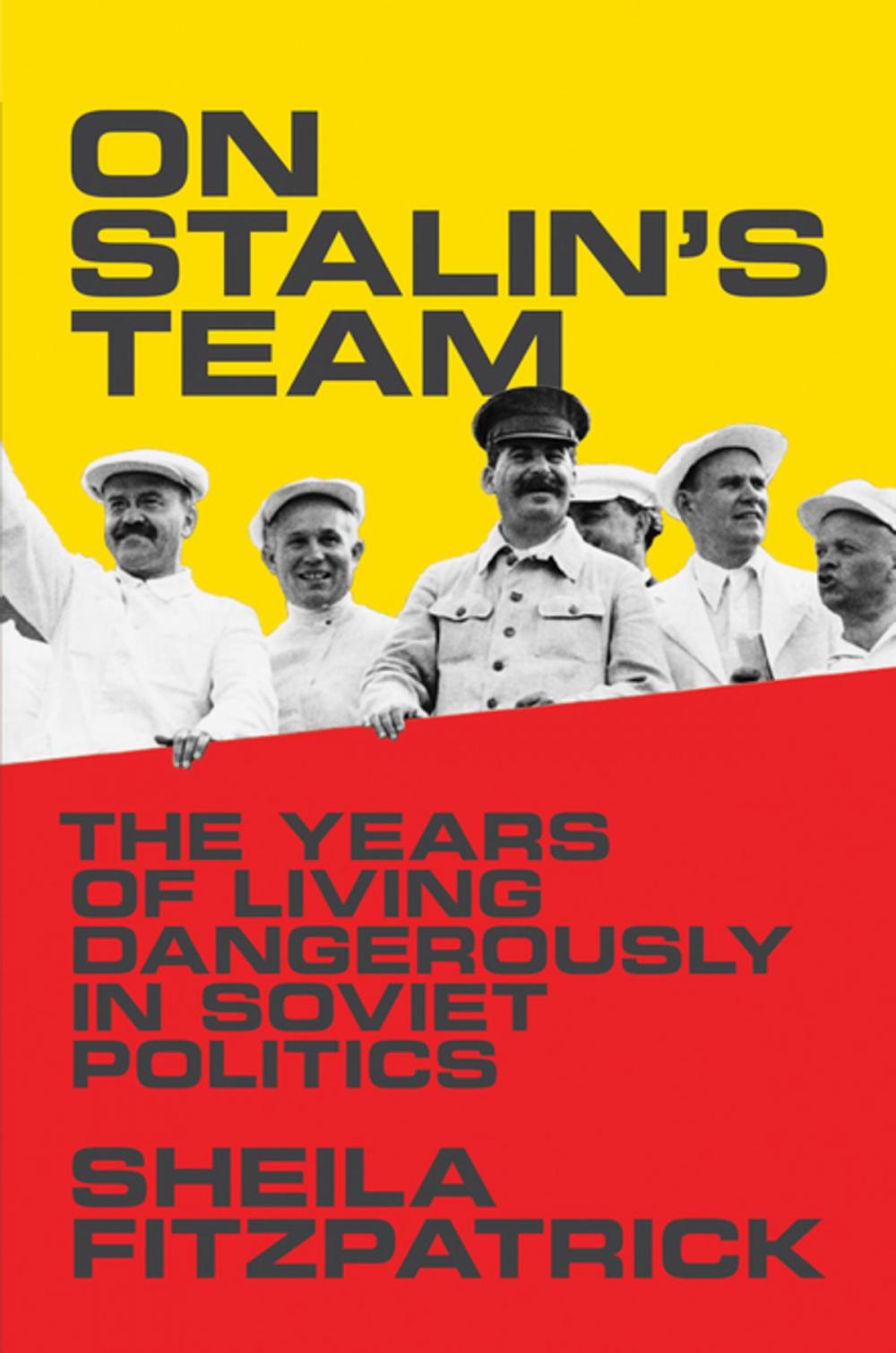 Big bigCover of On Stalin's Team