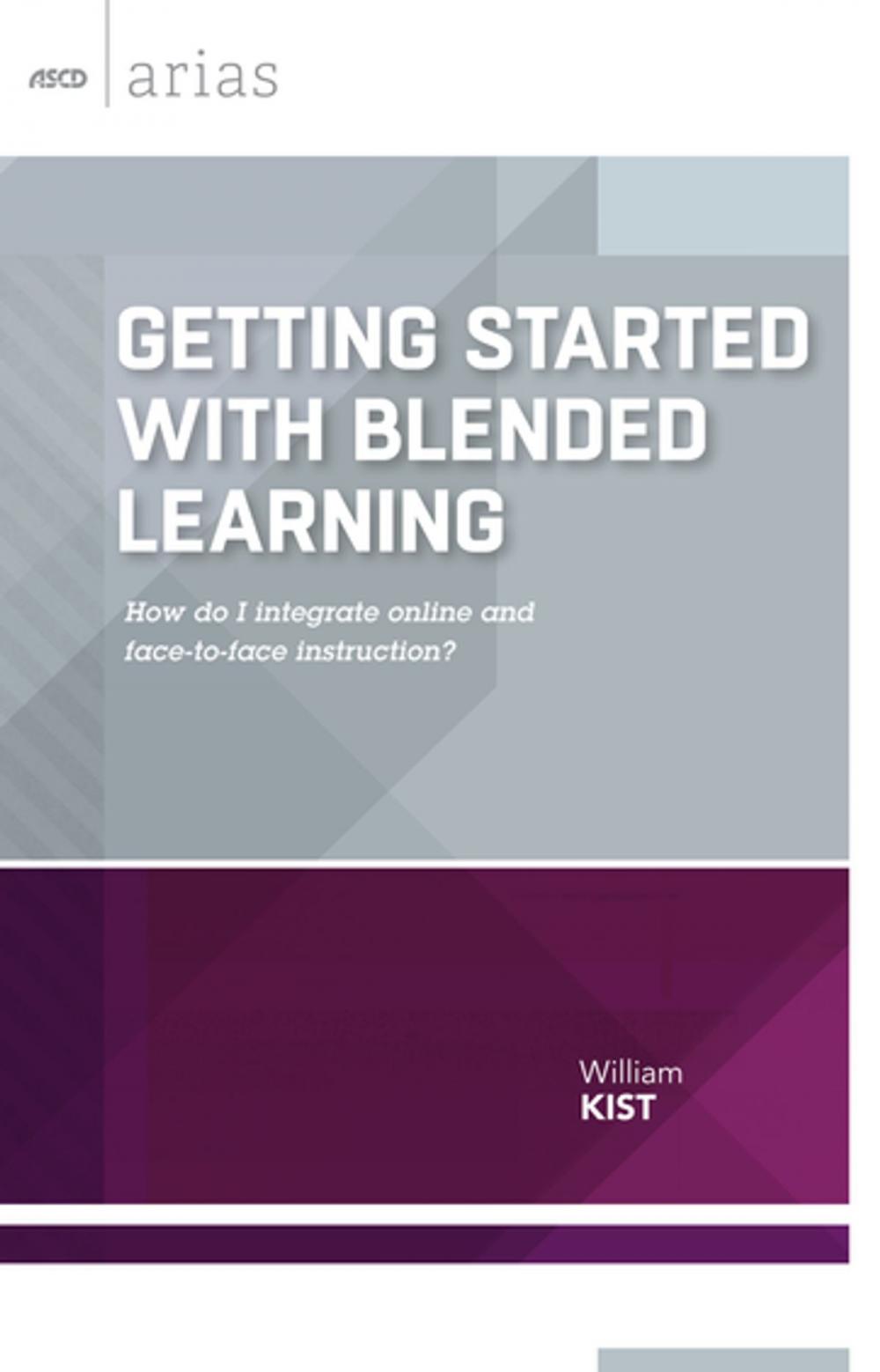 Big bigCover of Getting Started with Blended Learning