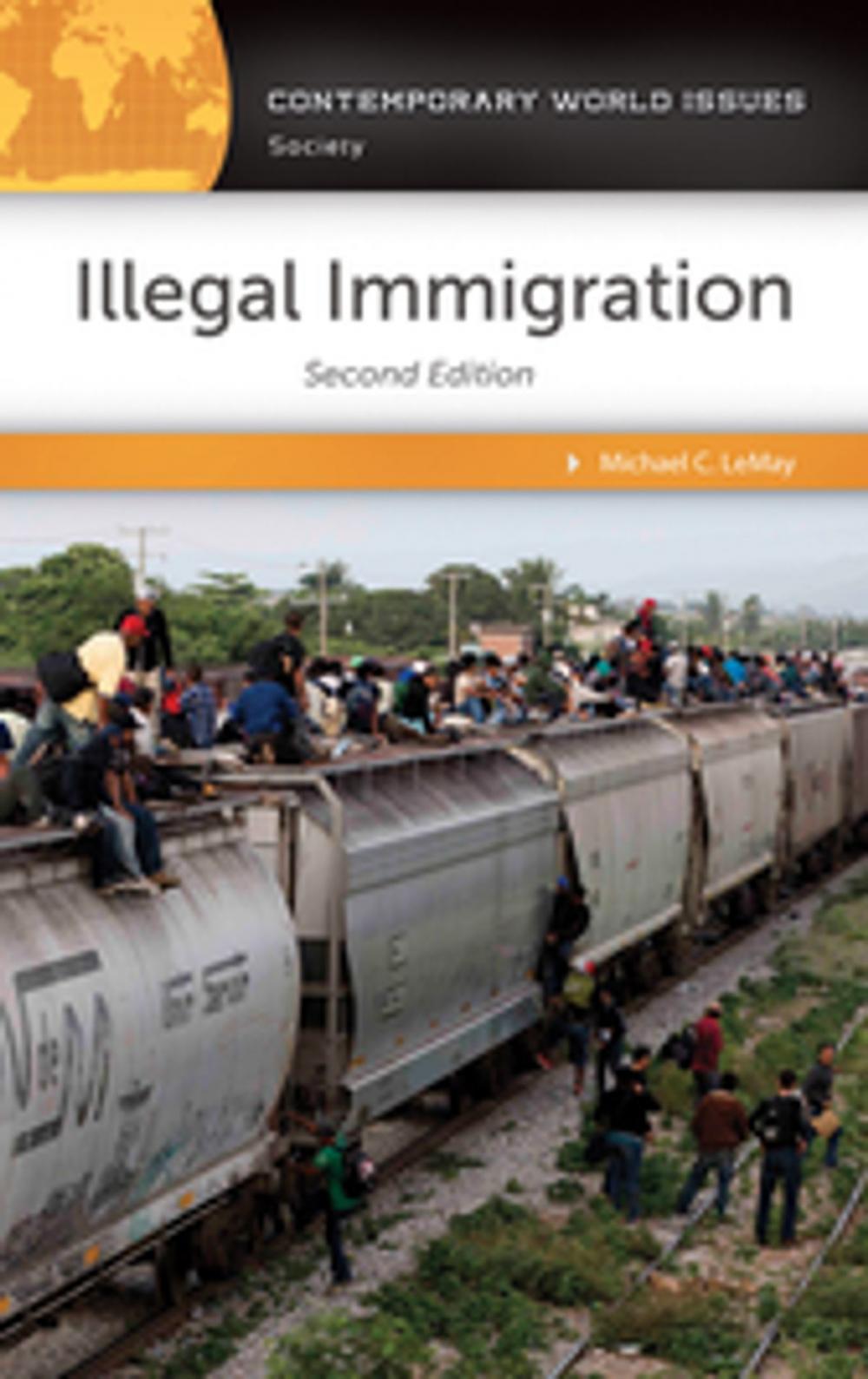 Big bigCover of Illegal Immigration: A Reference Handbook, 2nd Edition