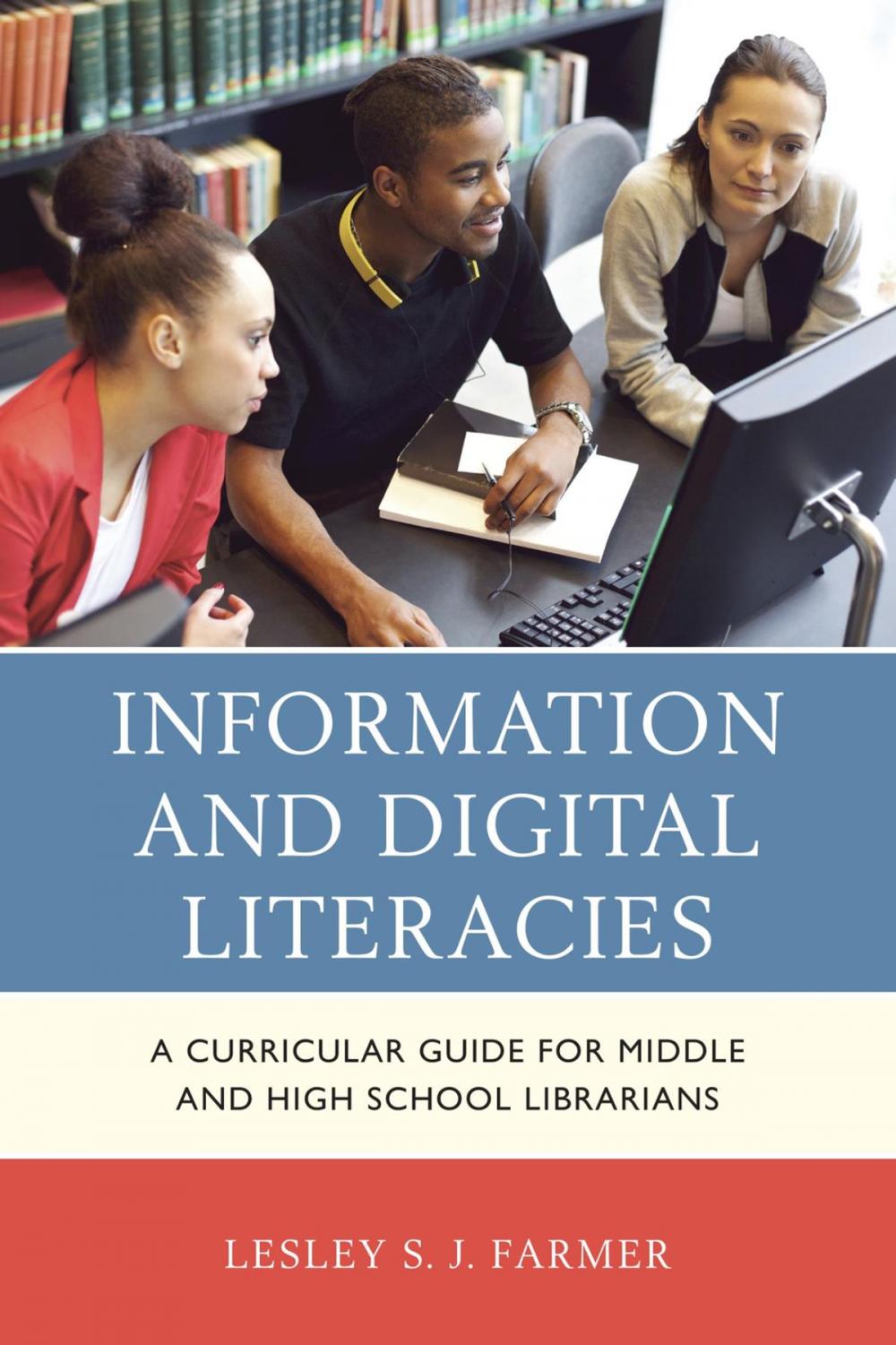 Big bigCover of Information and Digital Literacies