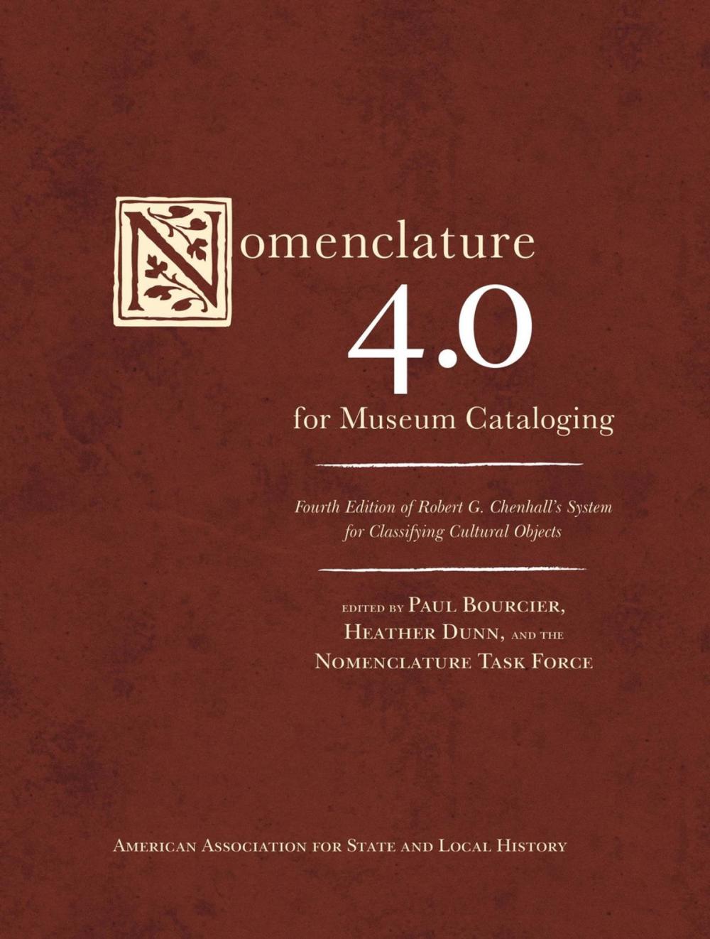 Big bigCover of Nomenclature 4.0 for Museum Cataloging