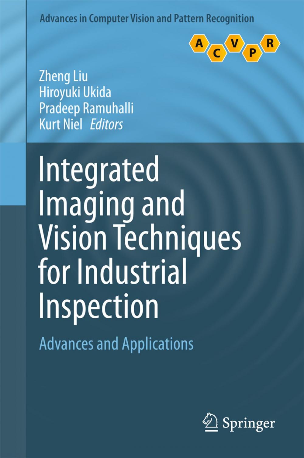 Big bigCover of Integrated Imaging and Vision Techniques for Industrial Inspection