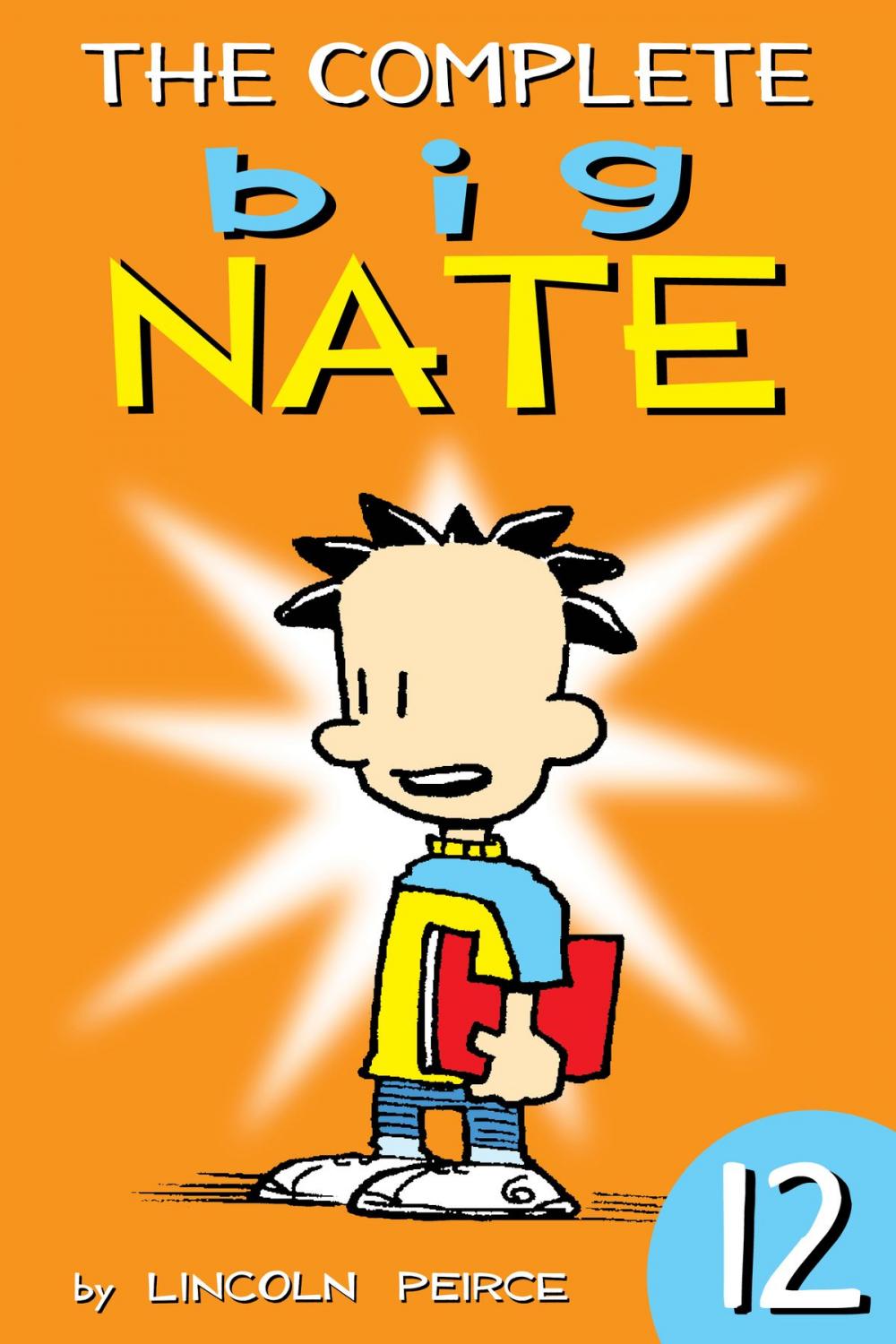 Big bigCover of The Complete Big Nate: #12