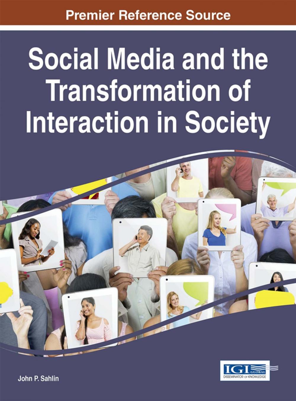 Big bigCover of Social Media and the Transformation of Interaction in Society