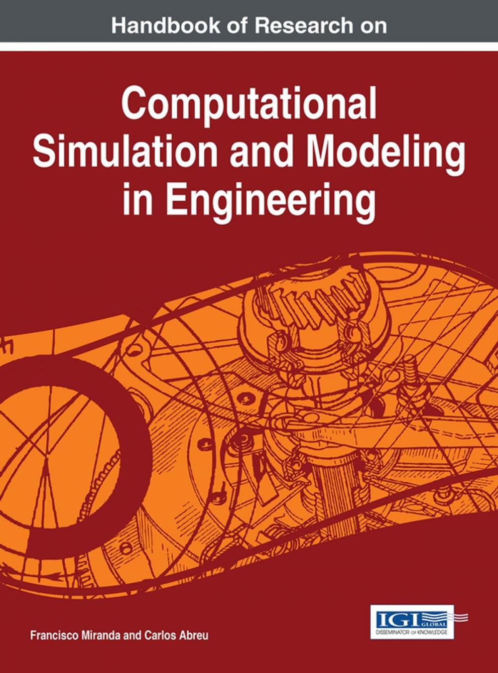 Big bigCover of Handbook of Research on Computational Simulation and Modeling in Engineering