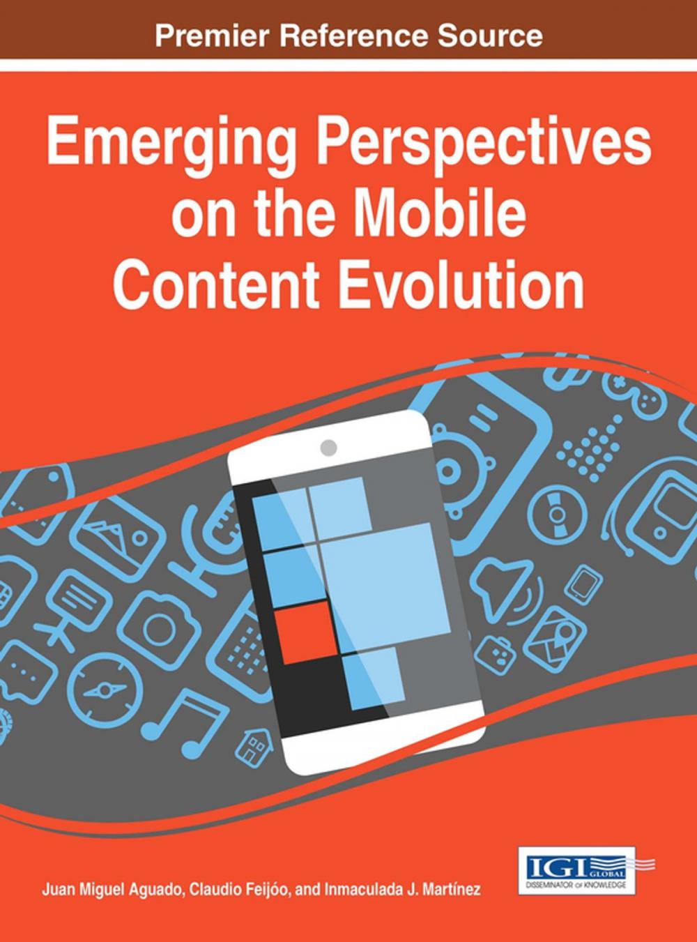 Big bigCover of Emerging Perspectives on the Mobile Content Evolution