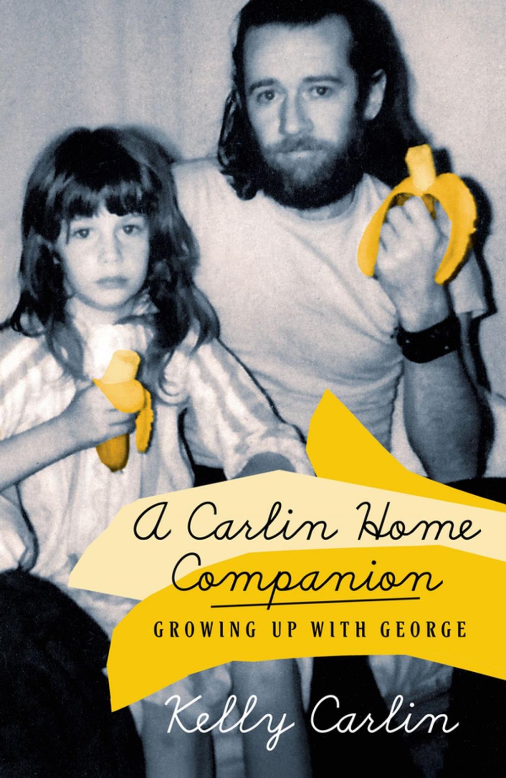 Big bigCover of A Carlin Home Companion