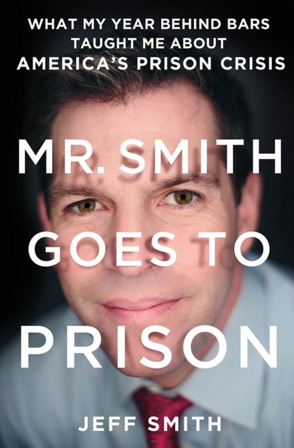 Big bigCover of Mr. Smith Goes to Prison