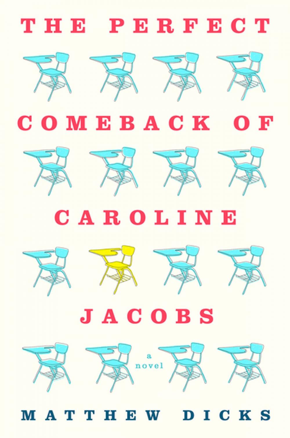 Big bigCover of The Perfect Comeback of Caroline Jacobs