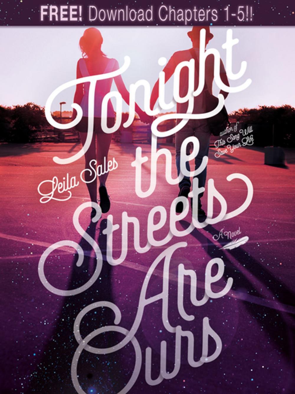 Big bigCover of Tonight the Streets Are Ours: Chapters 1-5