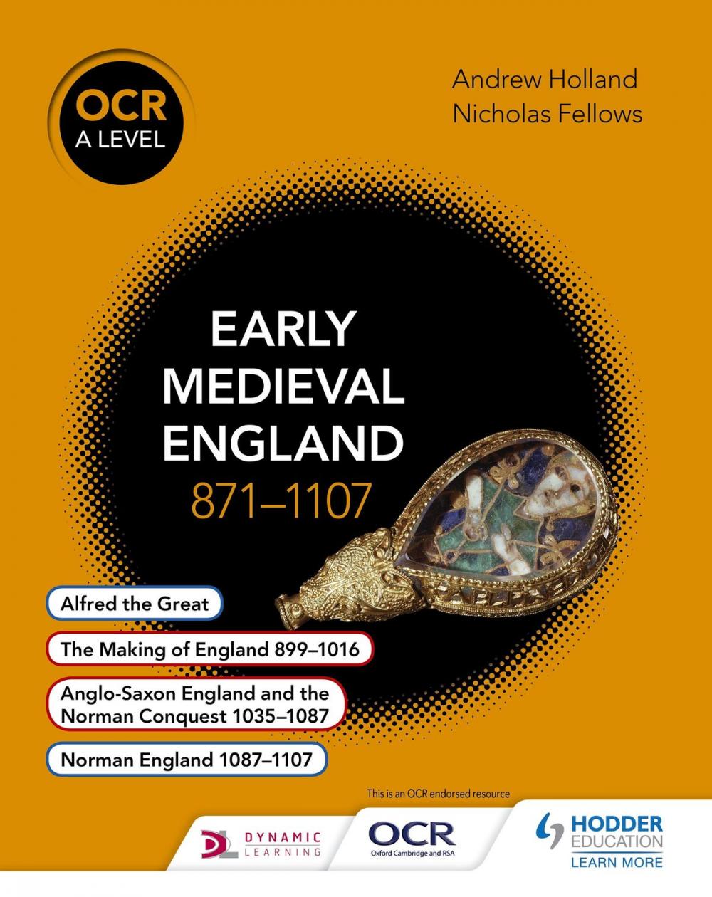 Big bigCover of OCR A Level History: Early Medieval England 871- 1107