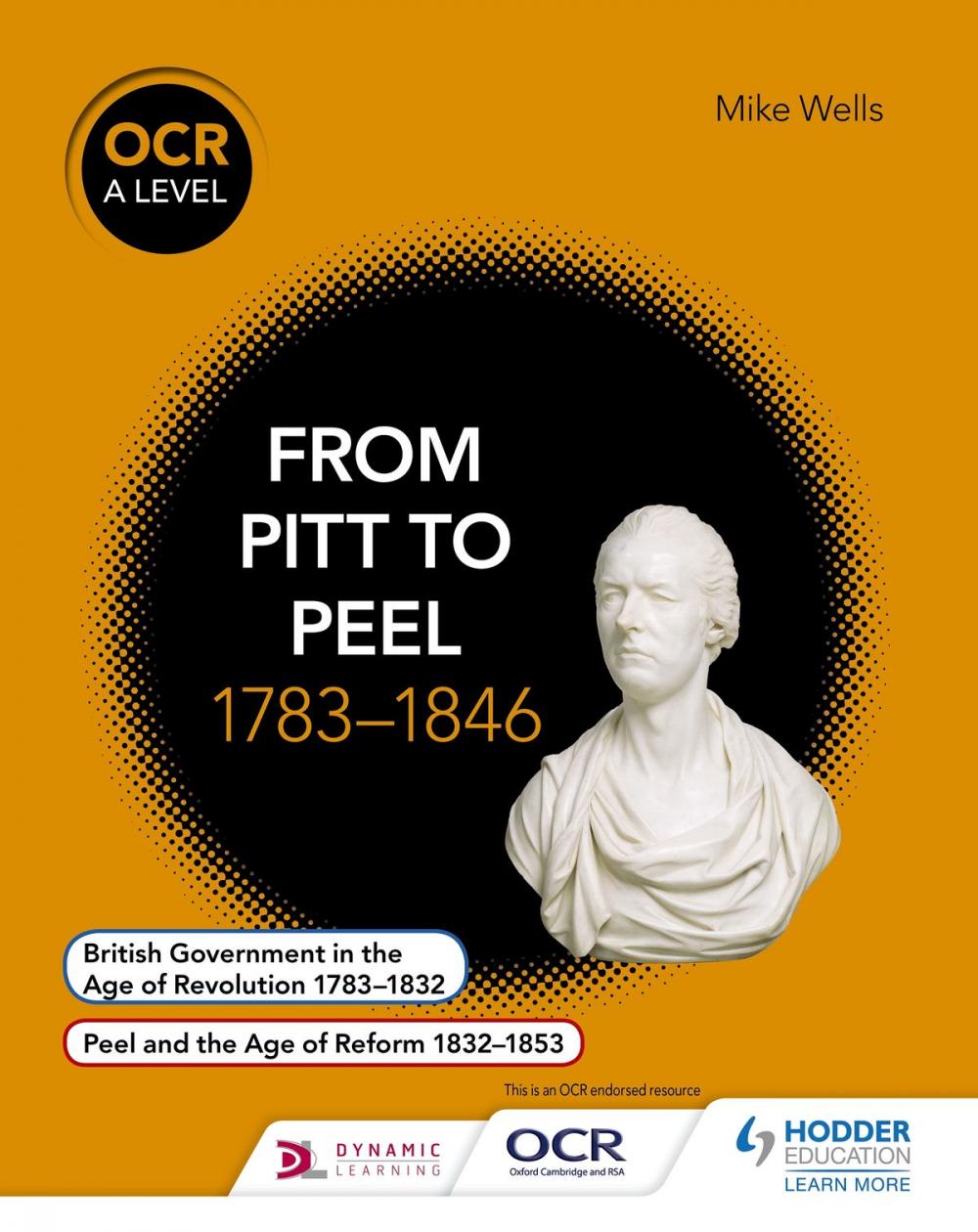 Big bigCover of OCR A Level History: From Pitt to Peel 1783-1846