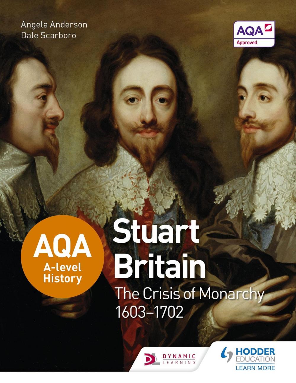 Big bigCover of AQA A-level History: Stuart Britain and the Crisis of Monarchy 1603-1702