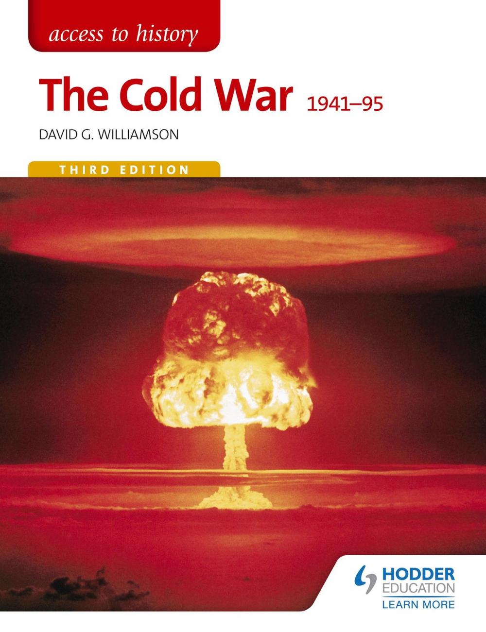 Big bigCover of Access to History: The Cold War 1941-95 Third Edition