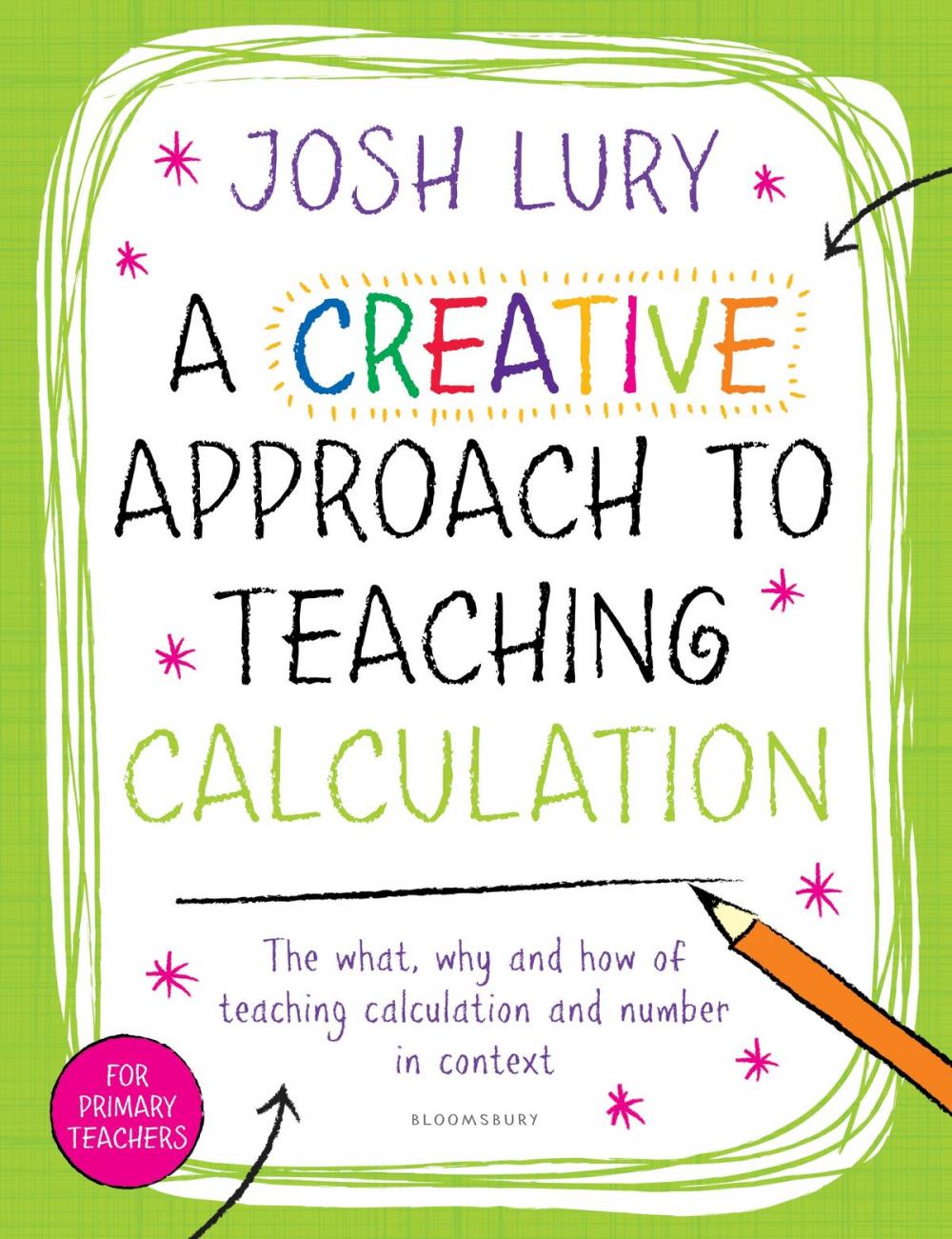 Big bigCover of A Creative Approach to Teaching Calculation