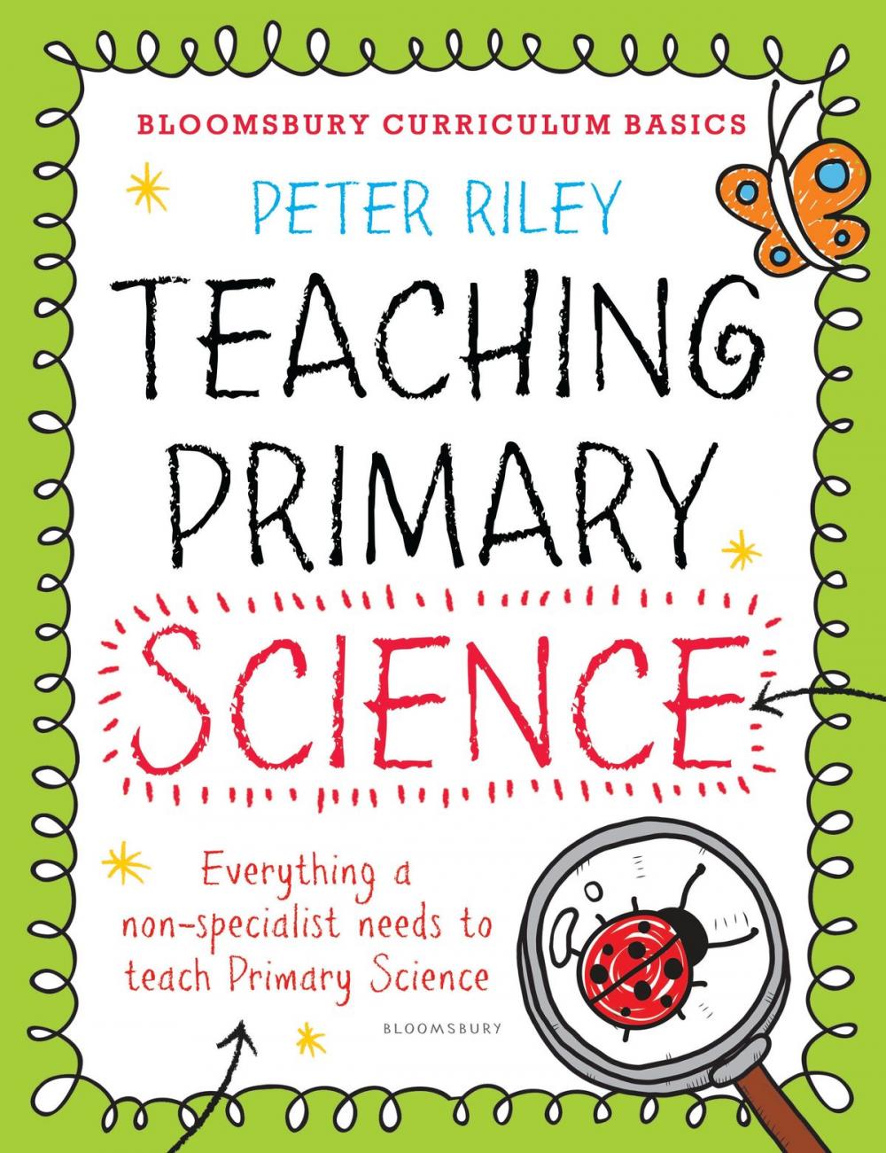 Big bigCover of Bloomsbury Curriculum Basics: Teaching Primary Science